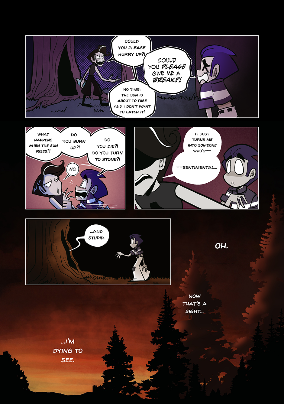 He becomes a big baby.